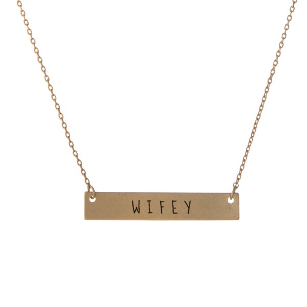 Wholesale matte gold bar necklace stamped Wifey