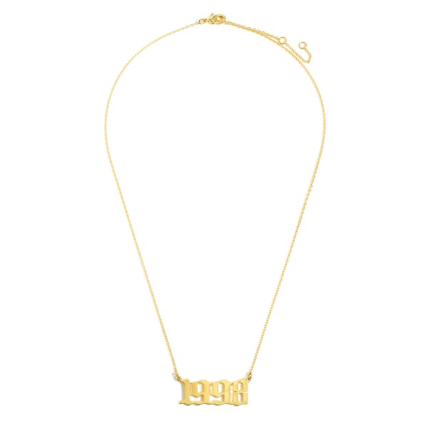 1998 Birth Year Necklace.

- Gold Dipped
- Adjustable Lengths: 15.5", 16.5", and 17.5"