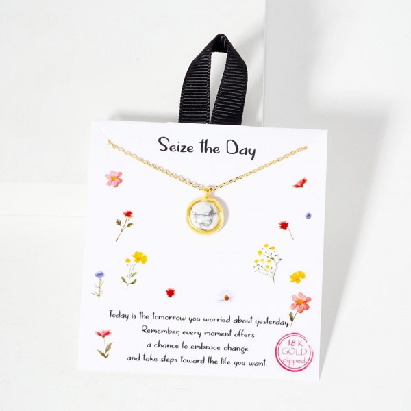 Dainty Chain Link Necklace Featuring Metal Tone & Stone Pendant 	
					
- Approximately 16" L					
- Extender 2" L					
- Made in Korea					
- Hypoallergenic Brass Base					
- 18K Gold Dipped		
			
- Card: "Today is the tomorrow you worried about yesterday. Remember, every moment offers a chance to embrace change and take steps toward the life you want."		