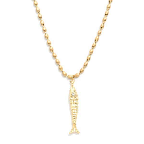Brushed Metal Ball Chain Necklace Featuring Fish Pendant 

- Approximately 14" L