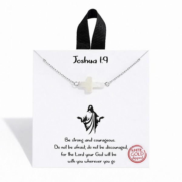 Dainty Chain Link Necklace Featuring Mother Of Pearl East West Cross Pendant 			
					
- Approximately 16" L					
- Extender 2" L					
- Hypoallergenic Brass Base					
- 18K Gold Dipped					
- Card: " Be strong and courageous. Do not be afraid; do not be discouraged, for the Lord your God will be with you wherever you go. 