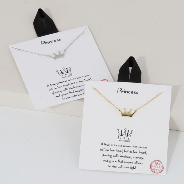 Dainty Chain Link Necklace Featuring Metal Tone Crown Pendant 

- Gold Dipped
- Hypoallergenic Brass Base
- Approximately 16" L
- Extender 2" L
- Made in Korea
- Lead & Nickel Free

Card Reads : "A true princess wears her crown not on her head, but in her heart, glowing with kindness, courage, and grace that inspire others to rise with her light."

