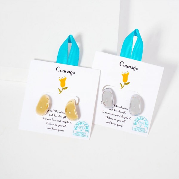 Metal Tone Teardrop Drop Earrings
- Stainless Steel
- Tarnish Resistant
- Hypoallergenic Brass Base
- Approximately .75" L
Card Reads : "Courage isn't the absence of fear; but the strength to move forward despite it. Believe in yourself and keep going."