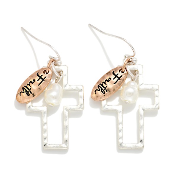 Metal Tone Hollow Cross Drop Earrings Featuring Pearl & "Faith" Charm Details 

- Approximately 1.5" L