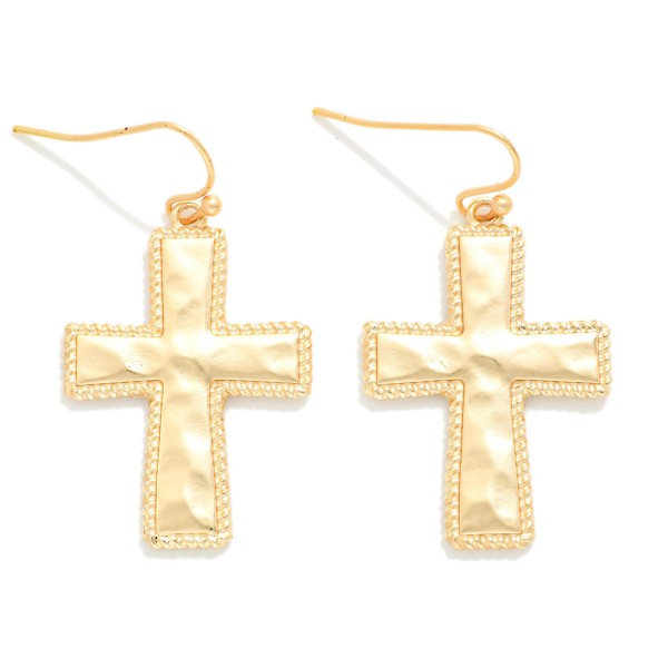 Hammered Metal Cross Drop Earrings 

- Approximately 1.5" L