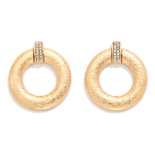 Hammered Metal Hoops Post Drop Earrings With Rhinestone Details 

- Approximately 1.5" L