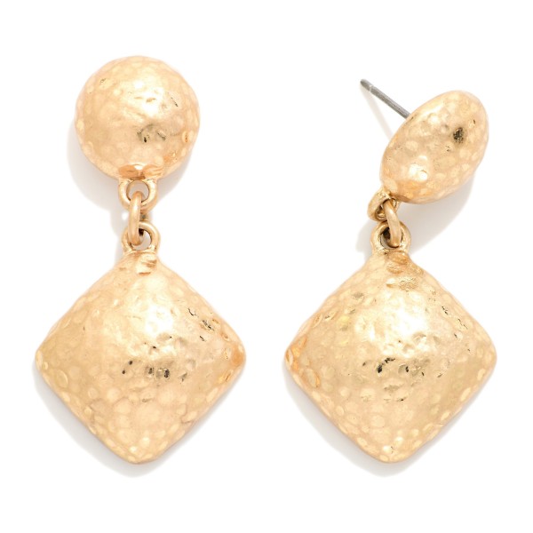 Hammered Metal Dome & Square Post Drop Earrings 

- Approximately 1.5" L