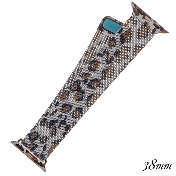 Interchangeable magnetic metal mesh Leopard print smart watch band for smart watches.

- Fits 38mm watch face
- Magnetic closure
- Approximately 3" in diameter
- Fits up to a 7" wrist