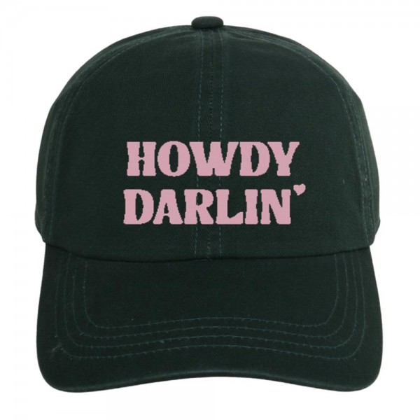 'HOWDY DARLIN' Embroidered Baseball Cap

- One Size Fits Most
- Slide Buckle Adjustment
- 100% Cotton