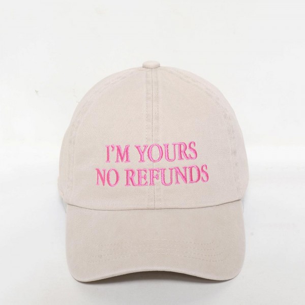 Wholesale i M YOURS NO REFUNDS Embroidered Baseball Cap One Fits Most Slide Buc