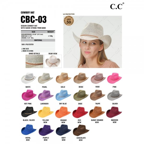 C.C CBC-03
Sequin Cowboy Hat With Suede String Trim Band
- One Size Fits Most
- Adjustable Drawstring
- Brim Approximately 3.25"L
- 60% Paper / 40% Polyester