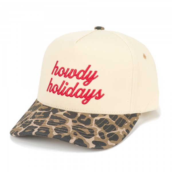 C.C TCM0110
Two Tone Embroidered "howdy holidays" Baseball Cap

- Snap Back Closure
- One Size Fits Most
- 100% Cotton
