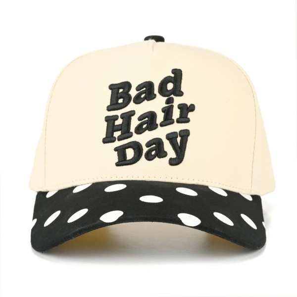 TCM0180
"Bad Hair Day" Embroidered Two Tone Baseball Cap With polkadot Detail 

- Snap Back Closure
- One Size Fits Most
- 100% Cotton

