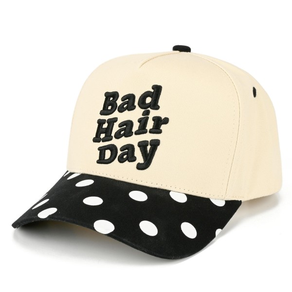 TCM0180
"Bad Hair Day" Embroidered Two Tone Baseball Cap With polkadot Detail 

- Snap Back Closure
- One Size Fits Most
- 100% Cotton

