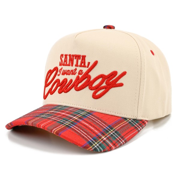 Add a little country charm to holiday outfits with this Santa I Want a Cowboy baseball cap, finished with bold embroidered script lettering on a structured front panel and a contrast curved brim. A fun and flirty seasonal statement that looks great with denim, sherpa jackets, and cozy knits. The adjustable back closure offers a comfortable fit for most head sizes, making it a standout gift and a festive favorite for boutiques and gift shops.