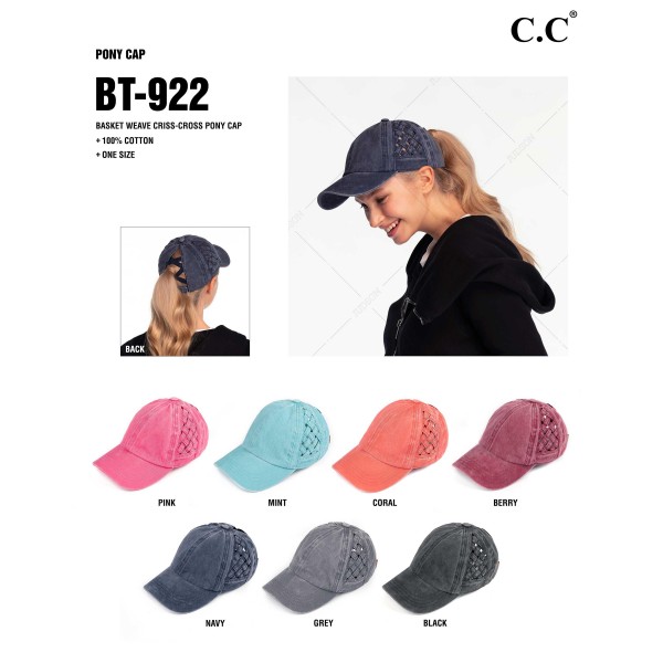C.C BT-922
Criss Cross Pony Cap Featuring Basket Weave Design On Sides. 
- One size fits most 
- Elastic criss cross pony tail opening
- Adjustable Velcro Closure
- 100% Cotton