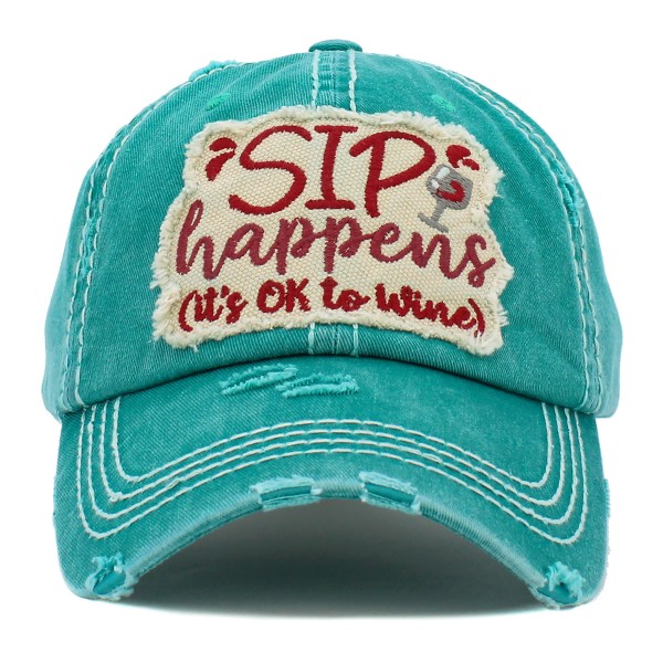 Vintage Distressed Sip Happens Patch Baseball Cap.

- One size fits most
- Adjustable Velcro Closure
- 100% Cotton