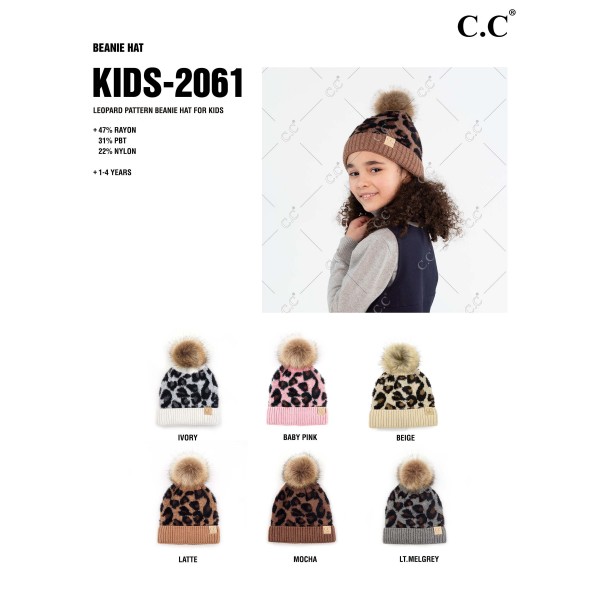 C.C KIDS-2061
Kids Leopard Print Faux Fur Pom Beanie.
- One size fits most
- 47% Rayon / 31% PBT / 22% Nylon