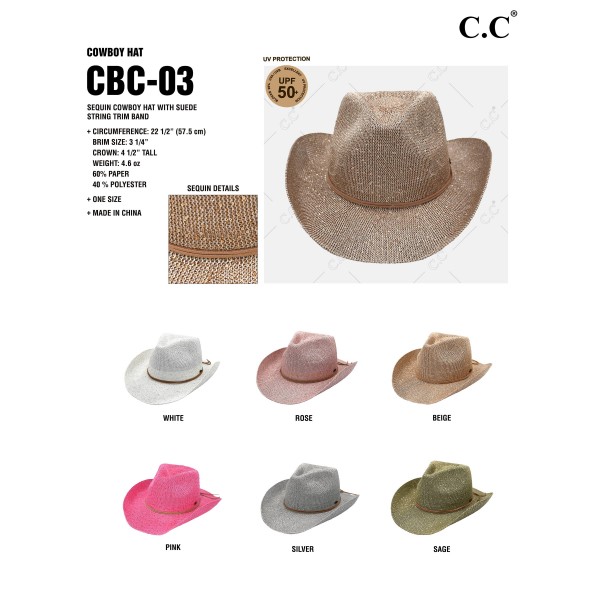 C.C CBC-03
Sequin Cowboy Hat With Suede String Trim Band
- One Size Fits Most
- Adjustable Drawstring
- Brim Approximately 3.25"L
- 60% Paper / 40% Polyester