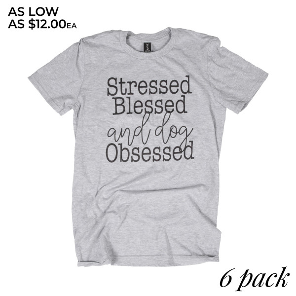 Wholesale stressed blessed dog obsessed Short Sleeve Boutique Graphic Tee t shir