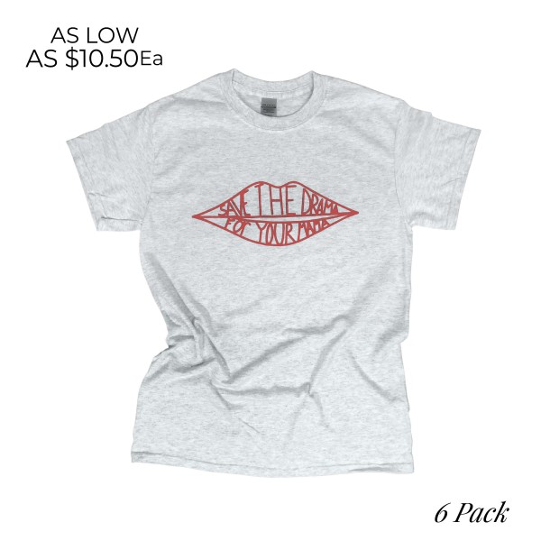 Save The Drama For Your Mama Lips Tee

- Printed on Anvil By Gildan Tee
- Color: Ash Gray
- 6 Shirts Per Pack
- 1-S / 2-M / 2-L / 1-XL
- 100% Cotton

