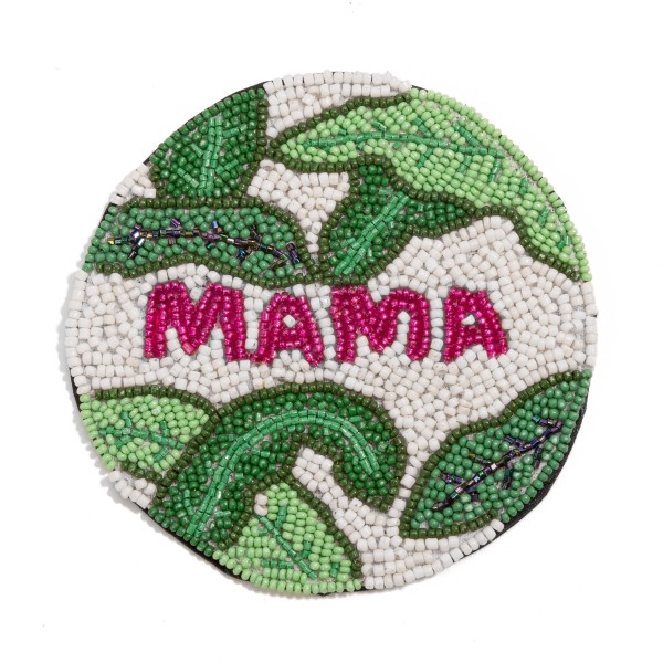 Tropical Seed Bead "Mama" Coaster

- Approximately 4" D