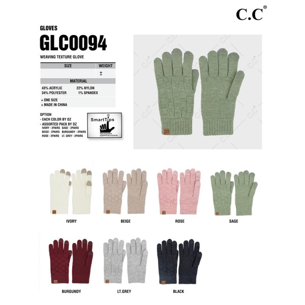 C.C GLC-0094
Weaving Texture Glove 
- One Size Fits Most
- Touchscreen Compatible
- 42% Acrylic / 34% Polyester / 22% Nylon / 1% Spandex