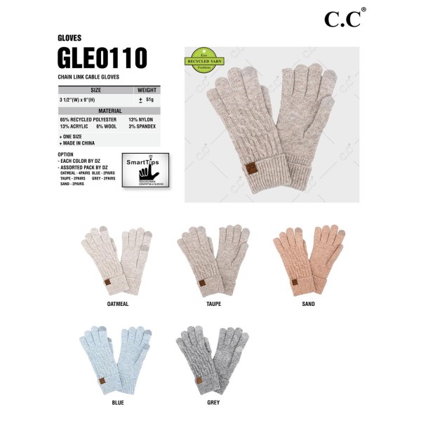 C.C GLE0110
Chain Link Cable Gloves
- One Size Fits Most
- Touchscreen Compatible
- 65% Recycled Polyester / 13% Nylon / 13% Acrylic / 6% Wool / 3% Spandex