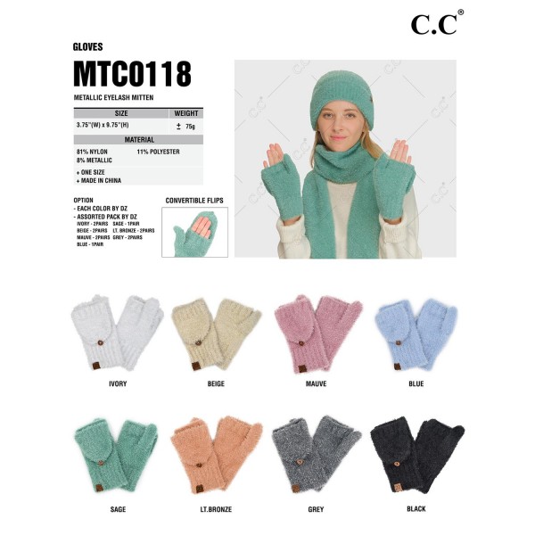 C.C MTC-0118
Metallic Eyelash Mitten
- One Size Fits Most
- 81% Nylon / 11% Polyester / 8% Metallic