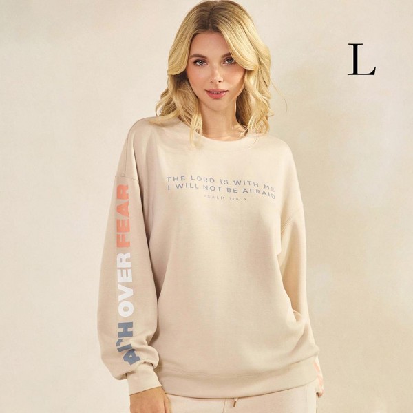 Women's Faith Over Fear Scuba Pullover Sweatshirt

- Crew Neck
- Dropped Shoulder For A Relaxed Silhouette
- Soft, Ultra-Comfy Fabric
- Full-Length Sleeves With Cuff Bands 
- Faith Over Fear Printed Down Sleeves
- 45% Rayon / 47% Polyester / 8% Spandex