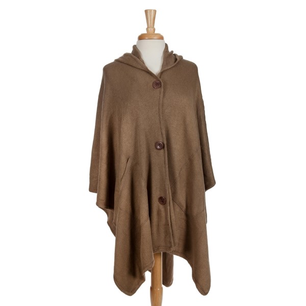 Taupe hooded poncho with a button front. 100% acrylic. One size fits most. 