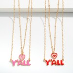 Layered Chain Link Necklace Featuring Enamel Heart and Y'all Pendants

- Approximately 16" L
- Extender 3" L