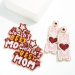 'World's Best Mom' Seed Beaded Drop Earrings

- Approximately 2.25" L