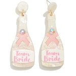 'Team Bride' Resin Champagne Bottle Drop Earrings

- Approximately 2.75" L 