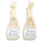 'Team Bride' Resin Champagne Bottle Drop Earrings

- Approximately 2.75" L 