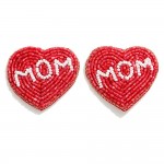 Seed Beaded 'MOM' Heart Earrings

- Approximately 1" L