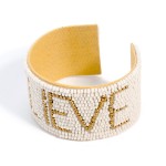 SeaBeaded Cuff Bracelet With "Believe" 

- Approximately 2" Diameter 
- Approximately 1.25" Wide