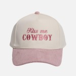 "Kiss me COWBOY" Embroidered Two Tone Corduroy Bill Baseball Cap

- One Size Fits Most
- Snap Back Closure
- 100% Cotton