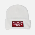 'Put It On Santa's Tab' Embroidered Patch Knit Cuffed Beanie

- One Size Fits Most
- 100% Acrylic