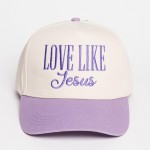 "LOVE LIKE Jesus" Embroidered Two Tone Baseball Cap

- One Size Fits Most
- Snap Back Closure
- 100% Cotton