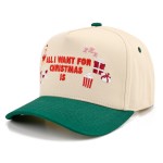 Wholesale all I Want Christmas Baseball Cap playful embroidered lettering wrappe