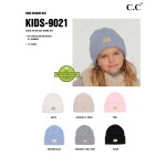 C.C KIDS-9021
Suede Patch Kids Beanie Hat

- One Size Fits Most (1-4 years)
- 97% Recycled Polyester / 3% Spandex